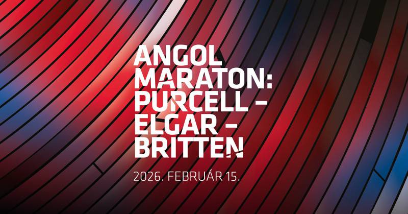Angol maraton: Purcell – Elgar – Britten