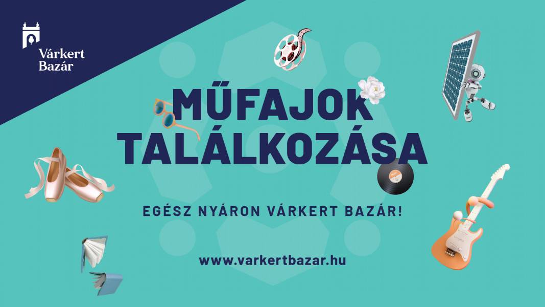 Várkert Bazár - nyár 2022