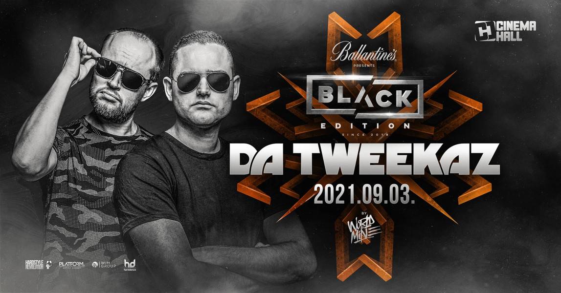  Da Tweekaz @ Cinema Hall 2021