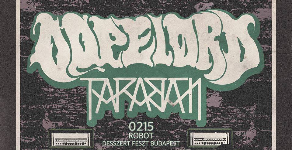 Dopelord koncert 2021 Budapest