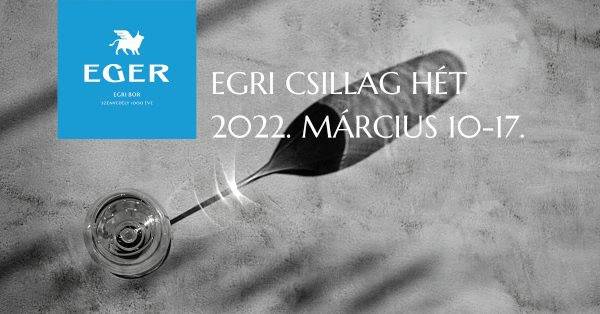 Egri Csillag Hét 2022