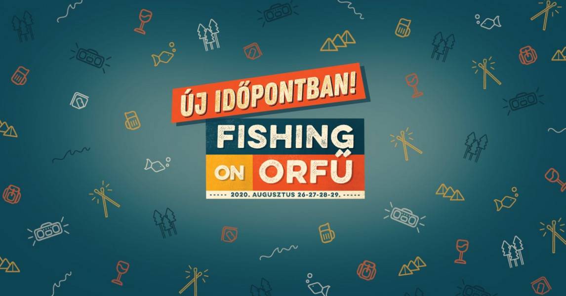 Fishing On Orfű 2020 új dátum