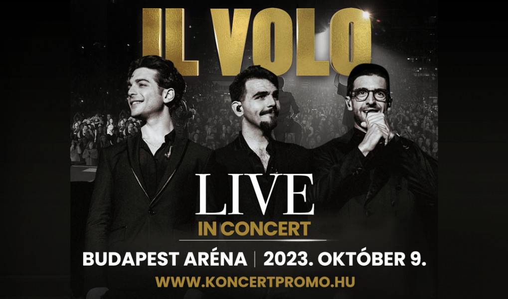 IL VOLO koncert 2023