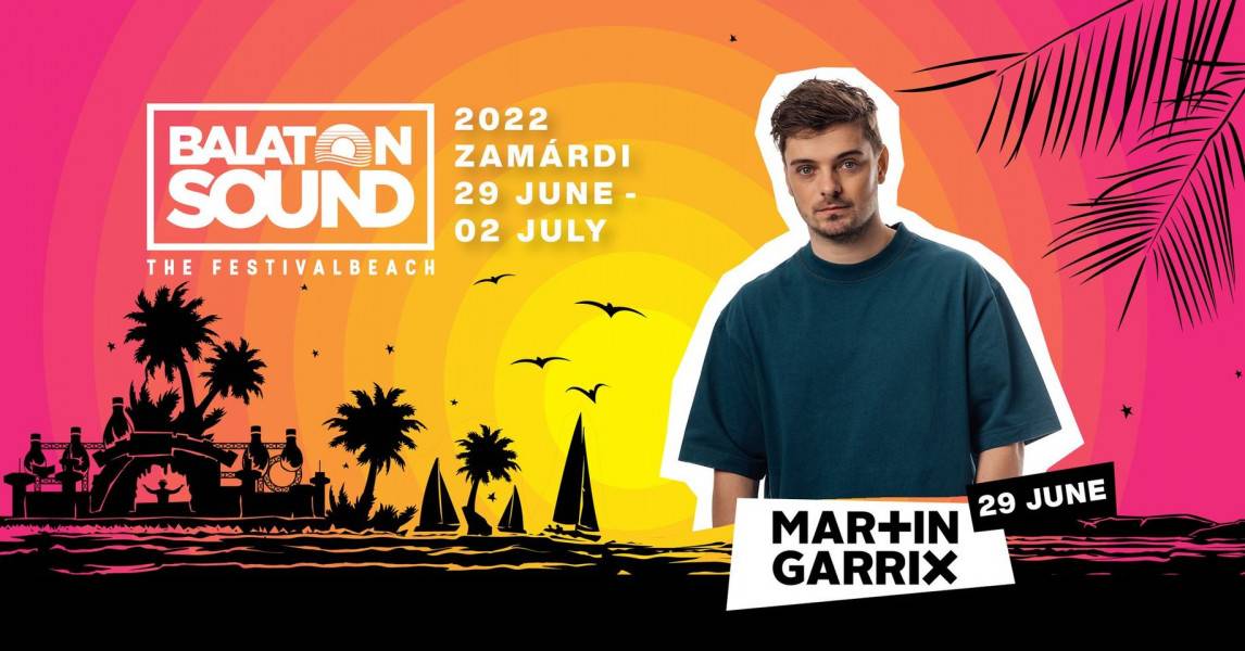 Martin Garrix - Balaton Sound 2022