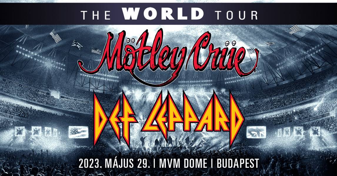 Mötley Crüe és Def Leppard közös koncert Budapesten