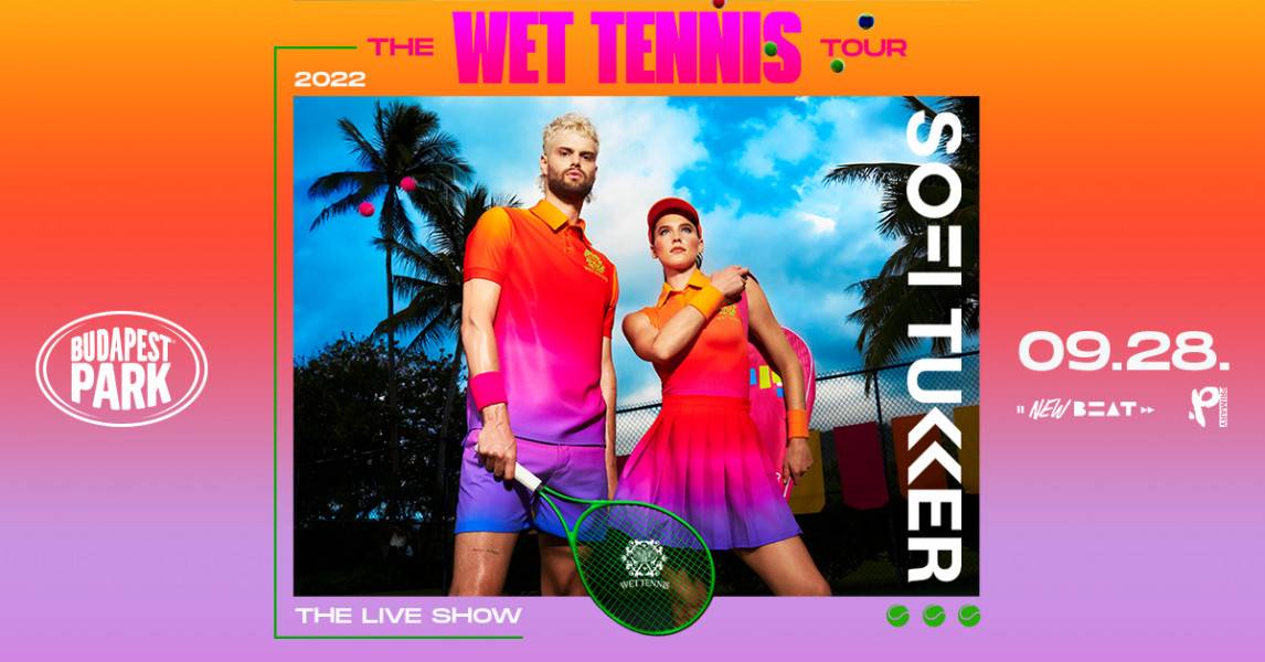 Sofi Tukker 2022 Budapest Park