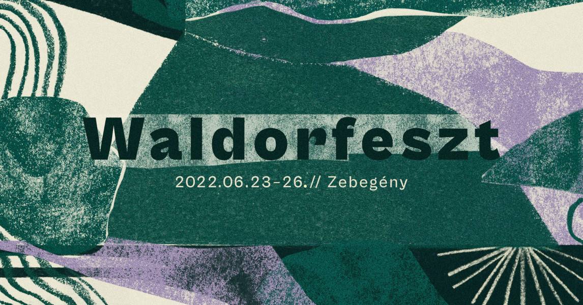 Waldorfeszt 2022