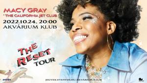 Macy Gray koncert 2022, Budapest [The Reset Tour]