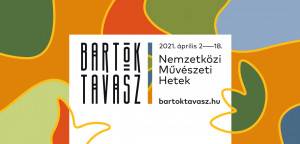 Bartók Tavasz 2021