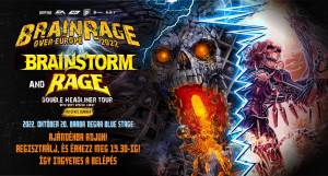 Brainstorm / Rage: BrainRage Over Europe Tour 2022 